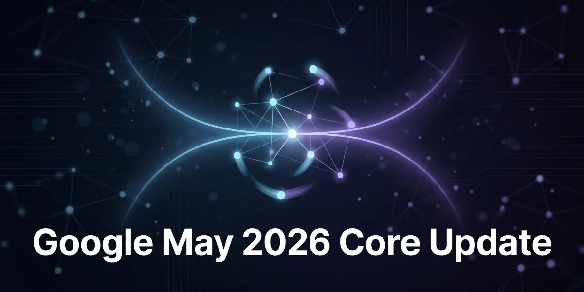 Google May 2026 Core Update